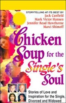 Chicken Soup for the Single's Soul by Jack Canfield