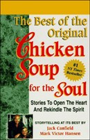 The Best of the Original Chicken Soup for the Soul by Jack Canfield