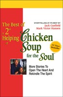 The Best of a 2nd Helping of Chicken Soup for the Soul by Jack Canfield