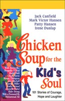 Chicken Soup for the Kid's Soul by Jack Canfield