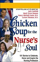 Chicken Soup for the Nurse's Soul by Jack Canfield