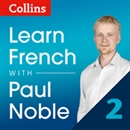 Collins French with Paul Noble, Part 2 by Paul Noble