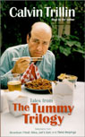 Tales from The Tummy Trilogy by Calvin Trillin