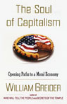 The Soul of Capitalism by William Greider