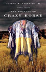 The Journey of Crazy Horse by Joseph M. Marshall III
