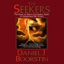 Seekers: The Story of Man's Continuing Quest by Daniel J. Boorstin