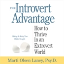 The Introvert Advantage by Marti Olsen Laney