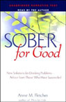 Sober for Good by Anne M. Fletcher