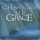 All of Grace by Charles H. Spurgeon