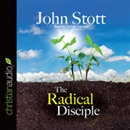 The Radical Disciple: Some Neglected Aspects of Our Calling by John Stott