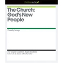 The Church: God's New People by Timothy Savage