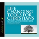 Life Changing Tools for Christians by Bill Hybels