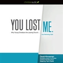 You Lost Me by David Kinnaman