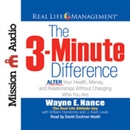 The 3-Minute Difference by Wayne E. Nance