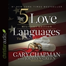 The 5 Love Languages Military Edition by Gary Chapman