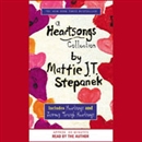A Heartsongs Collection by Mattie J.T. Stepanek