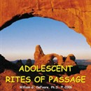 Adolescent Rites of Passage by William G. DeFoore