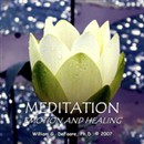 Meditation, Emotion, and Healing by William G. DeFoore