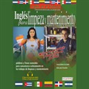 Ingles Para Limpieza Y Mantenimiento [English for Cleaning & Maintenance] by Stacey Kammerman