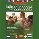 Ingles Para Educadores [English for Educators] by Stacey Kammerman