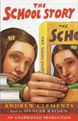 The School Story by Andrew Clements