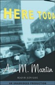 Here Today by Ann M. Martin