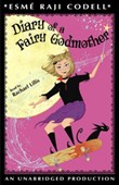 Diary of a Fairy Godmother by Esme Raji Codell