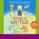 Don't Know Much About World Myths by Kenneth C. Davis