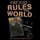 Fat Kid Rules the World by K.L. Going