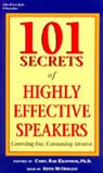 101 Secrets of Highly Effective Speakers by Caryl Rae Krannich, Ph.D.