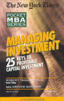 Managing Investment by Norman Moore, Ph.D.