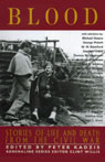 Blood: Stories of Life and Death from the Civil War by Peter Kadzis