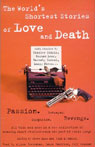 The World's Shortest Stories of Love and Death by Charles Schulz