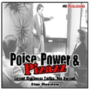 Poise, Power & Pizzazz by Stan Munslow