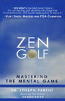 Zen Golf by Joseph Parent