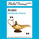 Michel Thomas Method: Arabic Introductory Course by Jane Wightwick