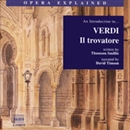 Il trovatore: An Introduction to Verdi's Opera by Thomson Smillie