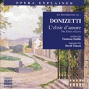 L'elisir d'amore: An Introduction to Donizetti's Opera by Thomson Smillie