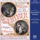Werther: Opera Explained by Thomson Smillie