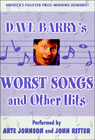 Dave Barry's Worst Songs and Other Hits by Dave Barry