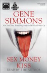 Sex Money Kiss by Gene Simmons