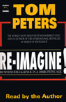 Re-imagine! by Tom Peters