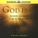 God Is... by John Guest