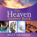The Heaven Answer Book by Billy Graham