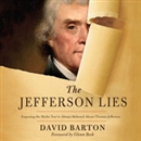 The Jefferson Lies by David Barton