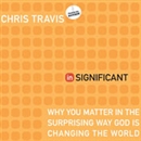 inSignificant by Chris Travis