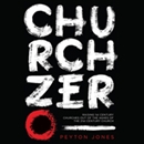 Church Zero by Peyton Jones