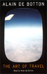The Art of Travel by Alain de Botton