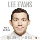The Life of Lee by Lee Evans