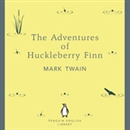 The Adventures of Huckleberry Finn by Mark Twain